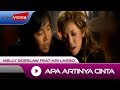 Melly Goeslaw feat Ari Lasso - Apa Artinya Cinta | Official Video