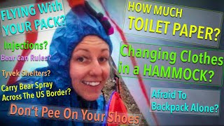 Beginner Backpacking Questions You Might Be Afraid To Ask