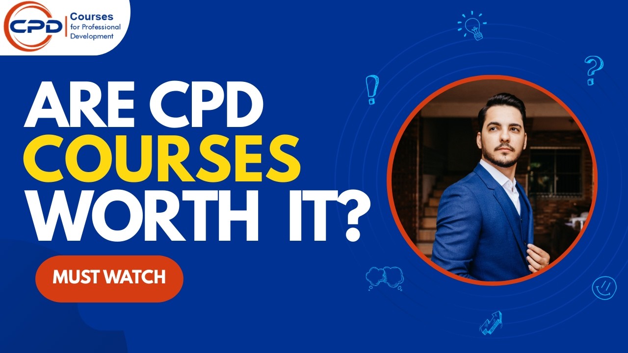 Continuing Professional Development Courses Worth It?