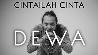 Download lagu FELIX IRWAN | DEWA - CINTAILAH CINTA mp3