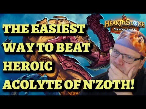 The EASIEST Way to Complete HEROIC Acolyte of N'Zoth Bounty in Darkshore (Hearthstone Mercenaries)