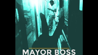 Mayor Boss - So Cold