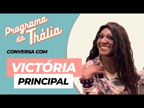 PROGRAMA DA THÁLIA CONVERSA COM VICTÓRIA PRINCIPAL