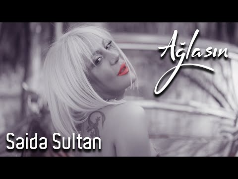 Səidə Sultan - Ağlasın (Official Video)