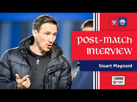 💬 Post-Match Interview | Stuart Maynard | Braintree Town (H)