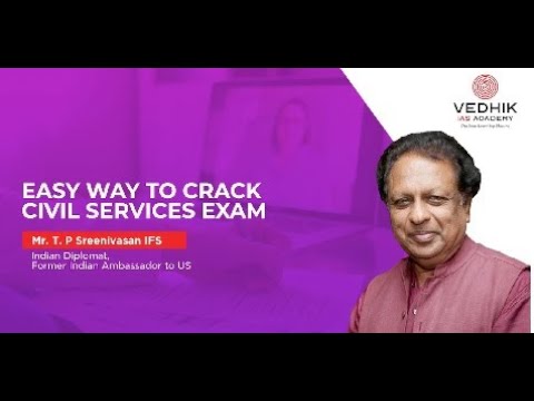 Easy Way to Crack IAS/IPS/IFS | T P Sreenivasan IFS