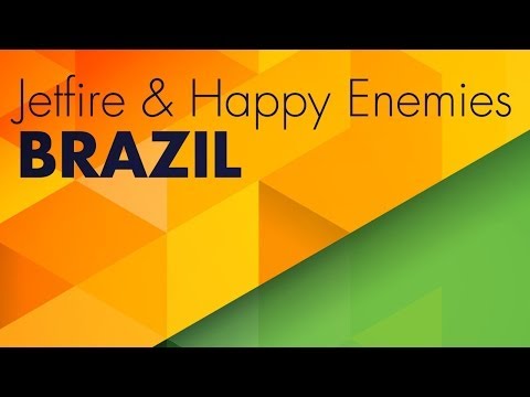 download lagu mp3 mp4 Jetfire Happy Enemies Brazil, download lagu Jetfire Happy Enemies Brazil gratis, unduh video klip Jetfire Happy Enemies Brazil