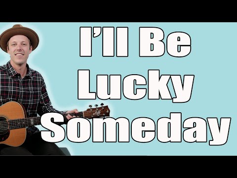 I'll Be Lucky Someday - Glen Campbell