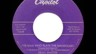 1957 Dean Martin - The Man Who Plays The Mandolino (Guaglione)