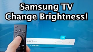 How to Adjust Brightness & Auto Brightness on Samsung Smart TV!