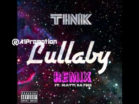 Tink Ft. Matti Baybee - Lullaby Remix | @Official_Tink @MattiBaybee