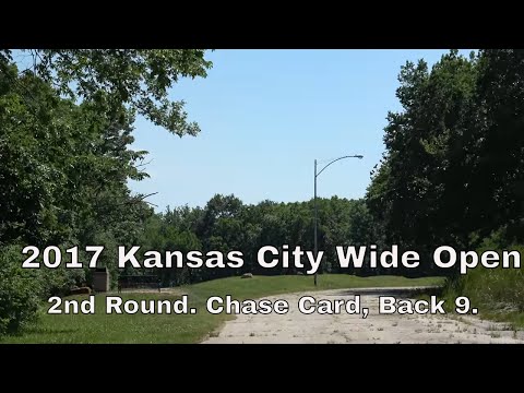 2017 Kansas City Wide Open. 2nd Round, Chase Card (Back 9)