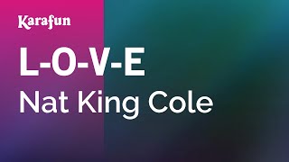 Karaoke L-O-V-E - Nat King Cole *