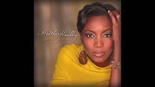 Here I Am To Worship - Heather Headley