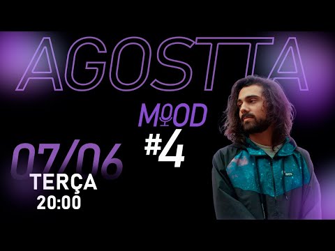 Moodpodcast EP04 - Agostta