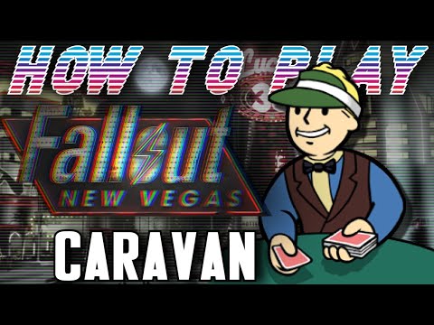 How to Play Caravan From Fallout: New Vegas