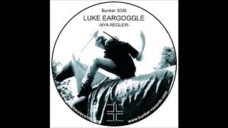 Luke Eargoggle - Nya Regler - A3