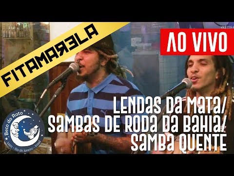 Lendas da Mata/ Samba de Roda da Bahia/ Samba Quente - Família Macabu