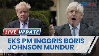 Eks PM Inggris Boris Johnson Resign Jadi Anggota Parlemen: Saya Ditendang karena laporan Partygate