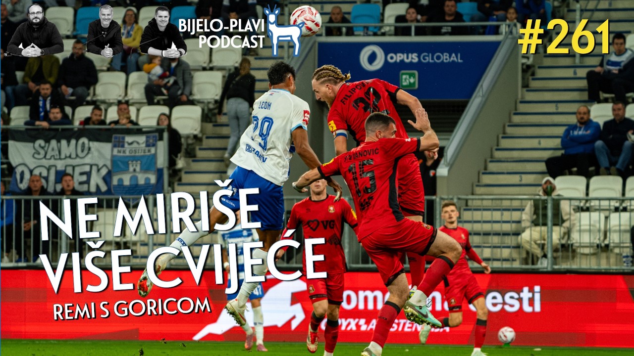 Bijelo-plavi podcast 261: Ne miriše više cvijeće