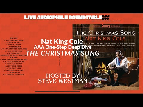 Live Audiophile Roundtable: One-Step Deep Dive into Nat King Cole’s “The Christmas Song” Album