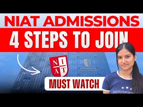 NIAT Admissions 2026 Explained: 4 Steps to Apply After 12th