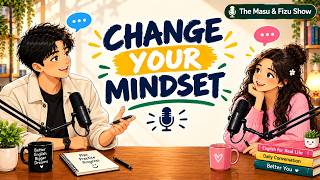 Talk About Mindset in English | Daily Conversation Practice| Learn English Fast
