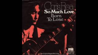 Chris Rea - So Much Love