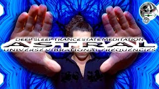 Deep Meditation Trance Astral Projection Travel Lucid Dream Awakening Ascension Awareness State
