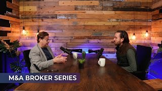 Business Valuation Discussion | M&A Broker Series