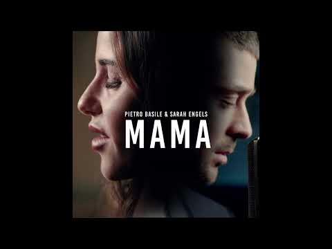 Pietro Basile & Sarah Engels - Mama (Official Audio)