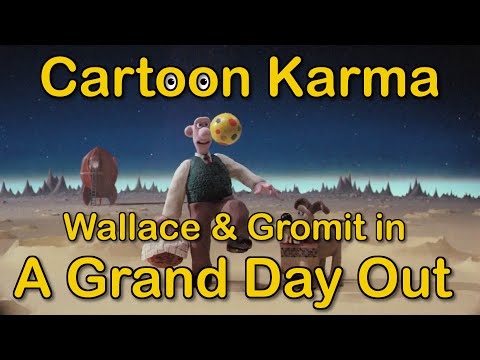 Cartoon Karma 25 Sub Special – Wallace and Gromit: A Grand Day Out | Everything Wrong and Right With