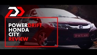 Honda City Review: PowerDrift