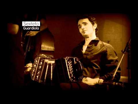 SEXTETO GUARDIOLA  - VENTARRÓN   -TANGO