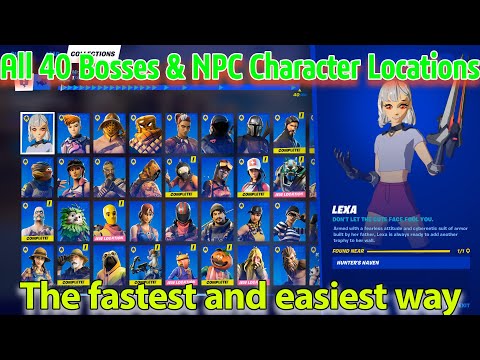 How to Unlock All 40 Bosses And Bsses And NPC Character Locations in Fortnite Chapter 2 Season 5