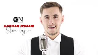 Llukman Osmani - S'kam Kujtu