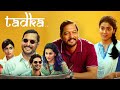 Tadka Full Movie | Nana Patekar | Nana Patekar | Taapsee Pannu | Shriya Saran | Review & Facts HD