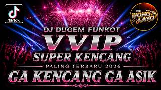 Download lagu DJ DUGEM VVIP SUPER KENCANG PALING TERBARU 2026 ‼️ DJ SIAPA DIHATIMU ‼️ GA KENCANG GA ASIK BOSKU mp3 Download lagu DJ DUGEM VVIP SUPER KENCANG PALING TERBARU 2026 ‼️ DJ SIAPA DIHATIMU ‼️ GA KENCANG GA ASIK BOSKU mp3