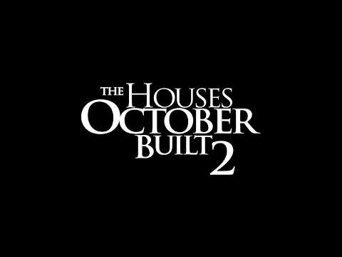 The Houses October Built 2 (Trailer)