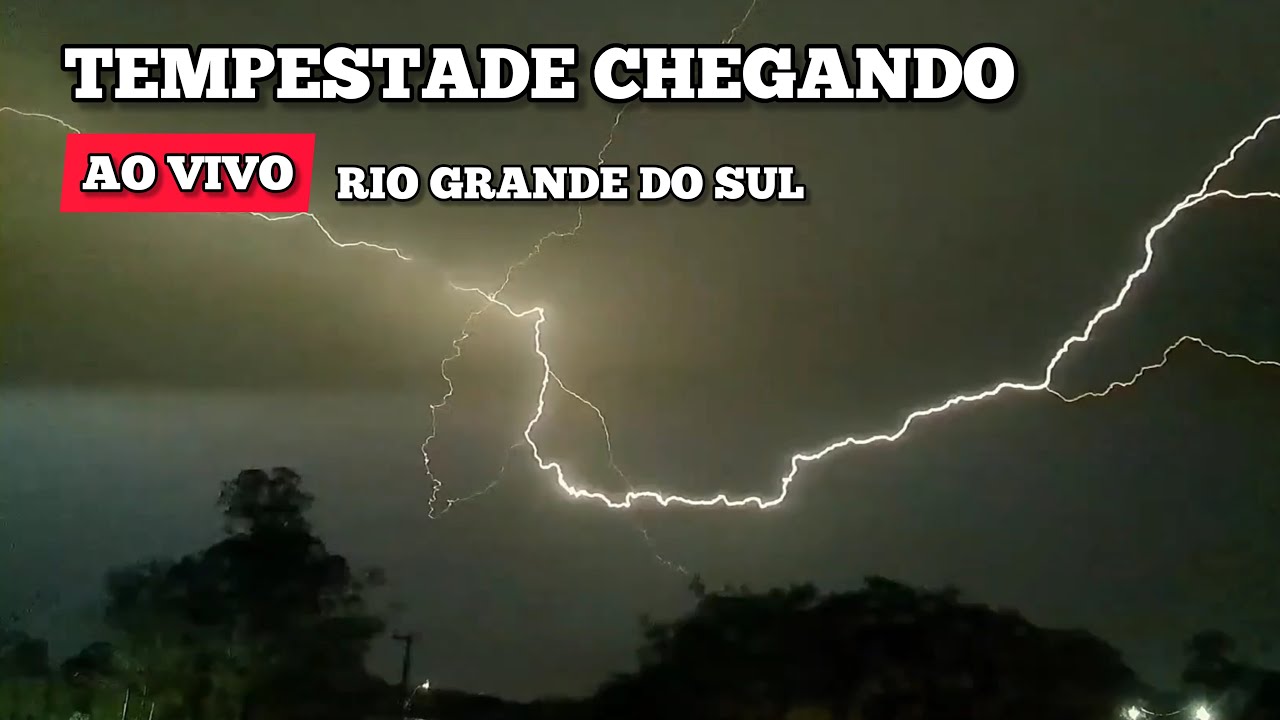 AO VIVO - Tempestade Chegando! Muitos Relâmpagos, Raios e Trovões no Rio Grande do Sul