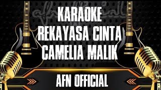 Download lagu KARAOKE REKAYASA CINTA [CAMELIA MALIK]  mp3