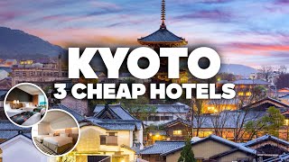 3 GOOD AND CHEAP HOTELS IN KYOTO! Great location, close to everything!