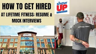 How to get hired at Lifetime Fitness (Equinox / Crunch): Resume & Mock Interview
