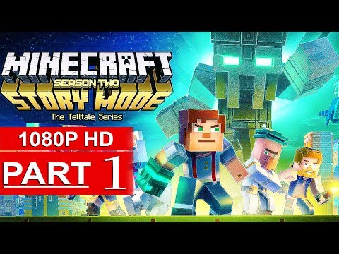 MINECRAFT STORY MODE SEASON 2 EPISODE 1 Gameplay Walkthrough Part 1 [1080p HD PC] - No Commentary