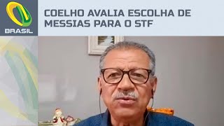 INDICAÇÃO DE JORGE MESSIAS AO STF - DESEMBARGADOR SEBASTIÃO COELHO