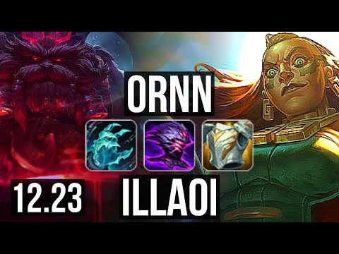 ORNN vs ILLAOI (TOP) | 0/2/16, 400+ games | EUW Grandmaster | 12.23
