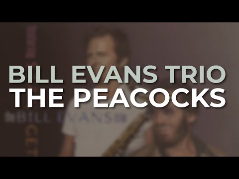 Bill Evans Trio feat. Stan Getz - The Peacocks (Official Audio)