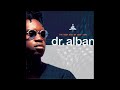 Best Of Dr Alban Megamix DJ Kaur K