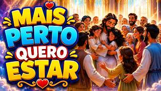 MAIS PERTO QUERO ESTAR | Harpa Cristã 187 | Igreja Perseguida | MEU DEUS DE TI | Desenho Infantil