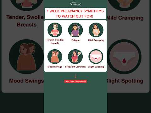 1 Week Pregnancy Symptoms | Early Pregnancy Symptoms